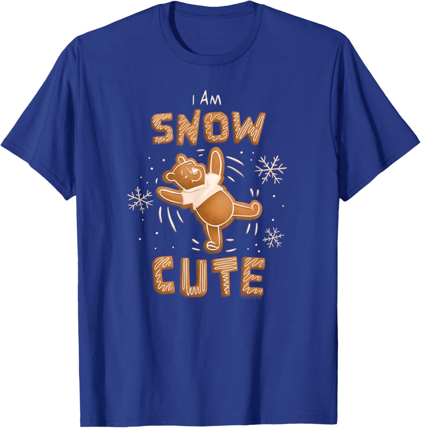Disney Winnie the Pooh Gingerbread Cookie I Am SNOW Cute T-Shirt - T-Shirt | Royal