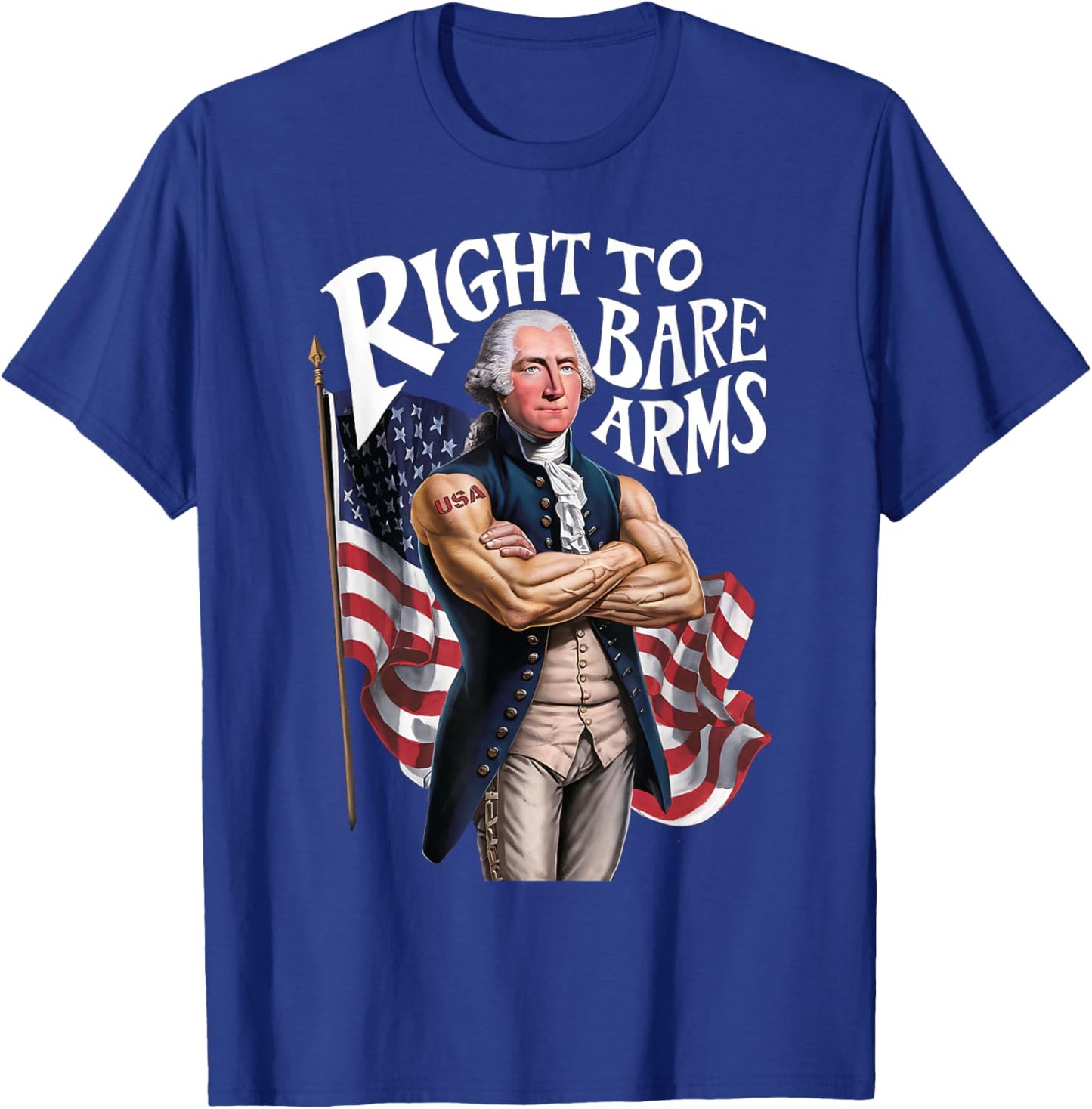 Funny USA George Washington Patriotic Right to Bear Arms Women Men T-Shirt - T-Shirt | Royal