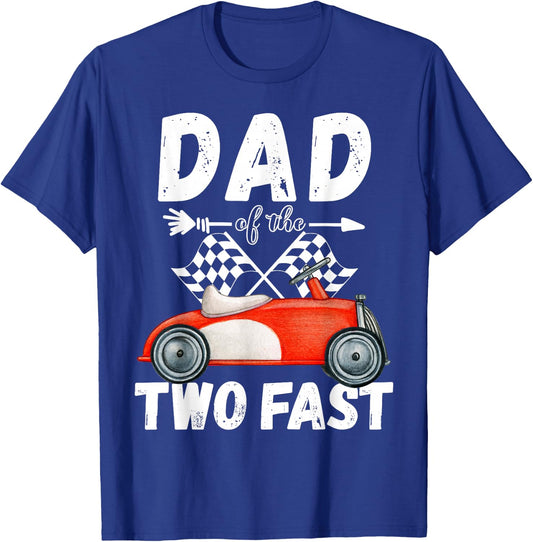 Dad Of The Two Fast 2 Curious Birthday 2nd Little Racer T-Shirt - T-Shirt | Royal