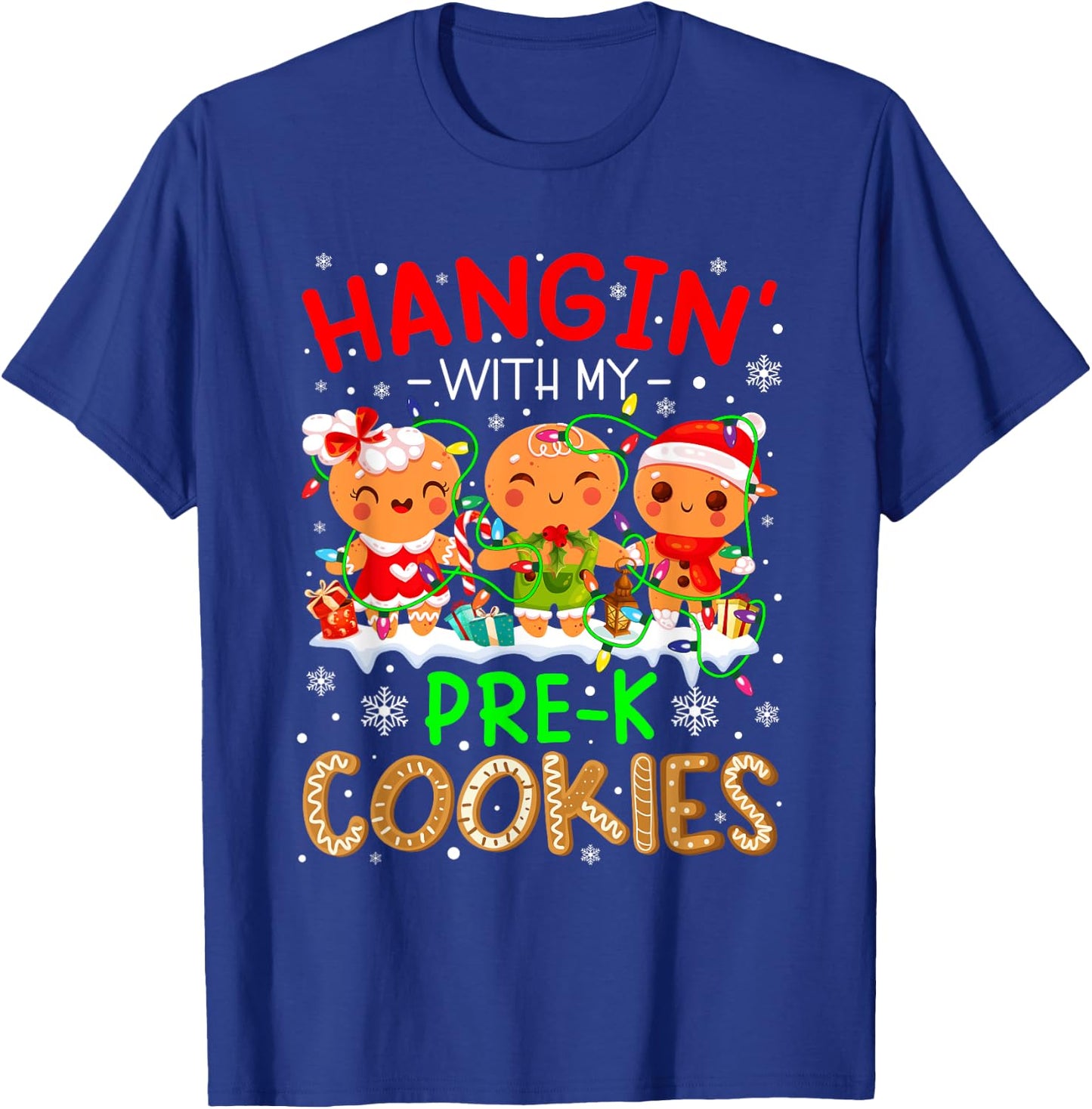 Hanging With My Pre-K Cookies Gingerbread Christmas Teacher T-Shirt - T-Shirt | Royal