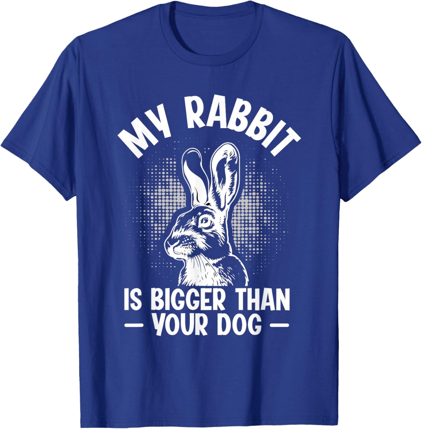 Flemish Giant Rabbit Owner Design for a Flemish Giant Owner T-Shirt - T-Shirt | Royal