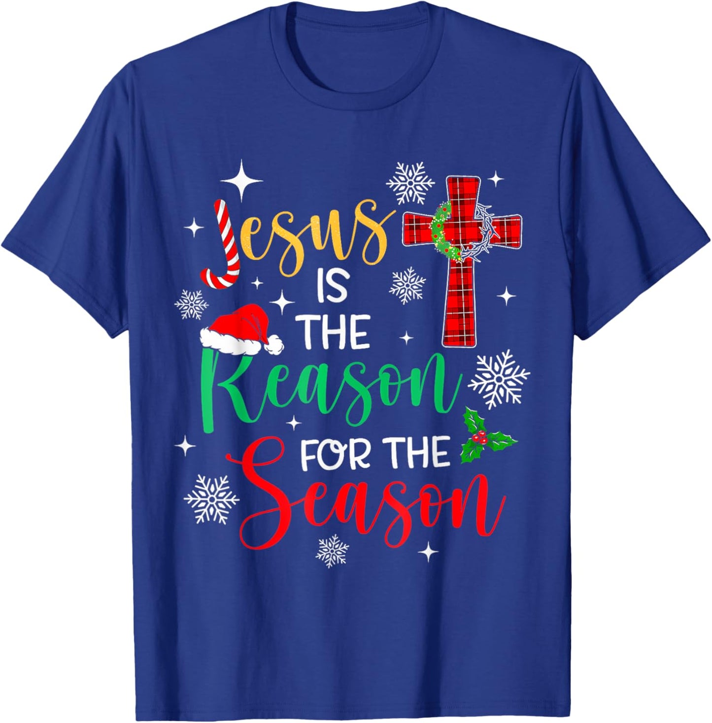 Jesus Is The Reason For The Season Christian Faith Christmas T-Shirt - T-Shirt | Royal
