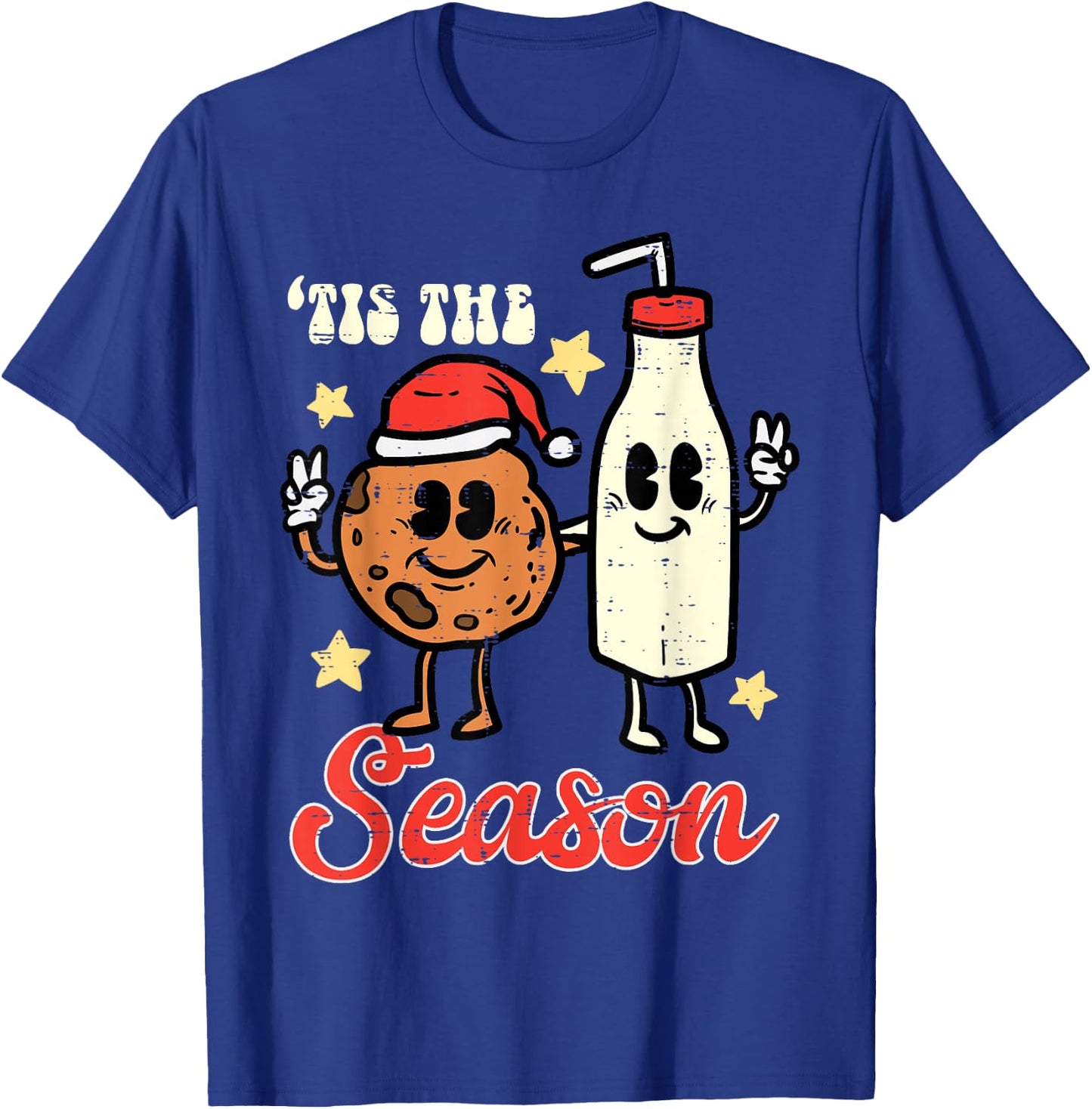 Tis The Season Cookie Milk Christmas Xmas Men Women Kids T-Shirt - T-Shirt | Royal