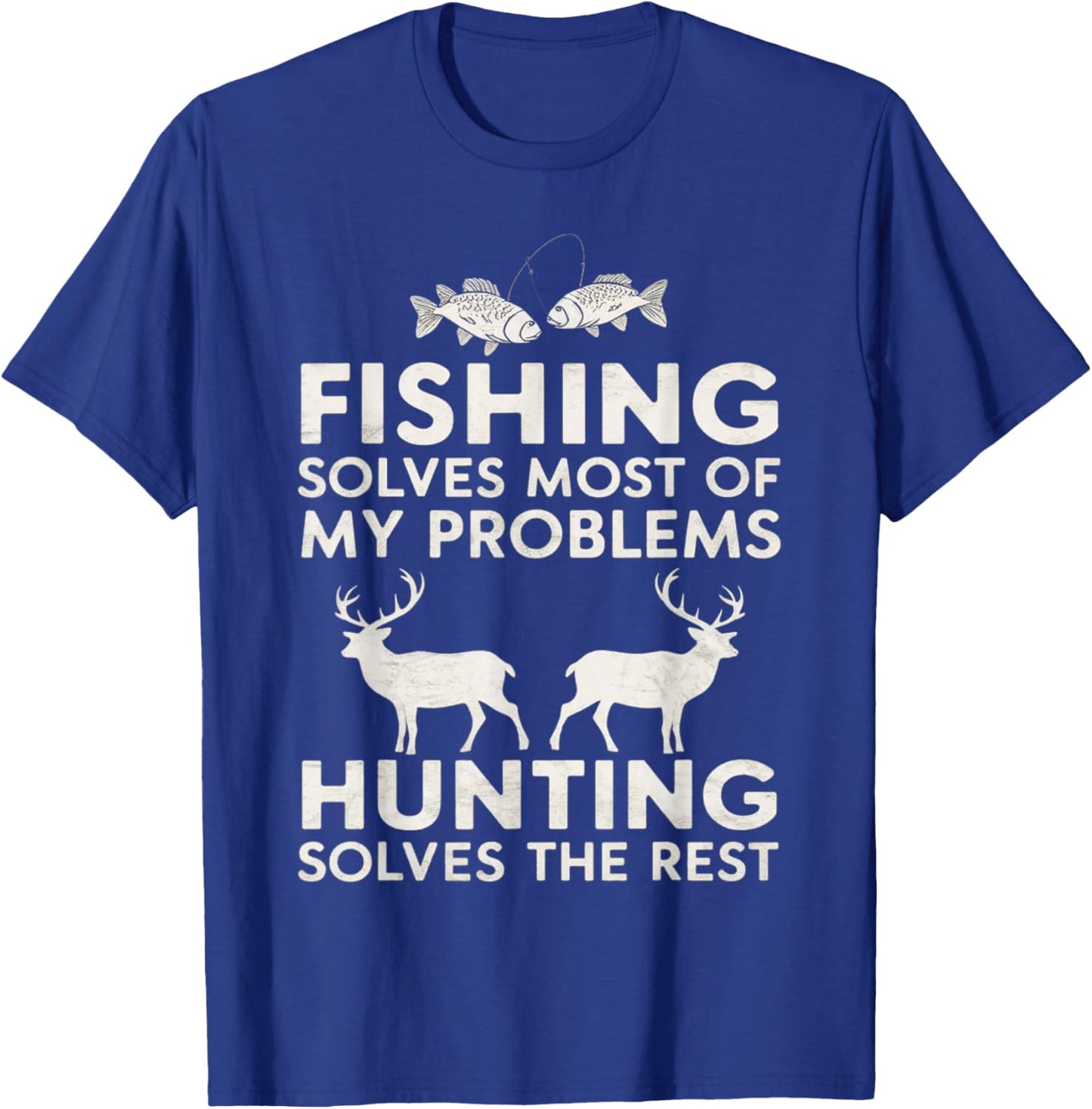 Fishing And Hunting Gifts Fathers Day Humor Hunter Cool T-Shirt - T-Shirt | Royal