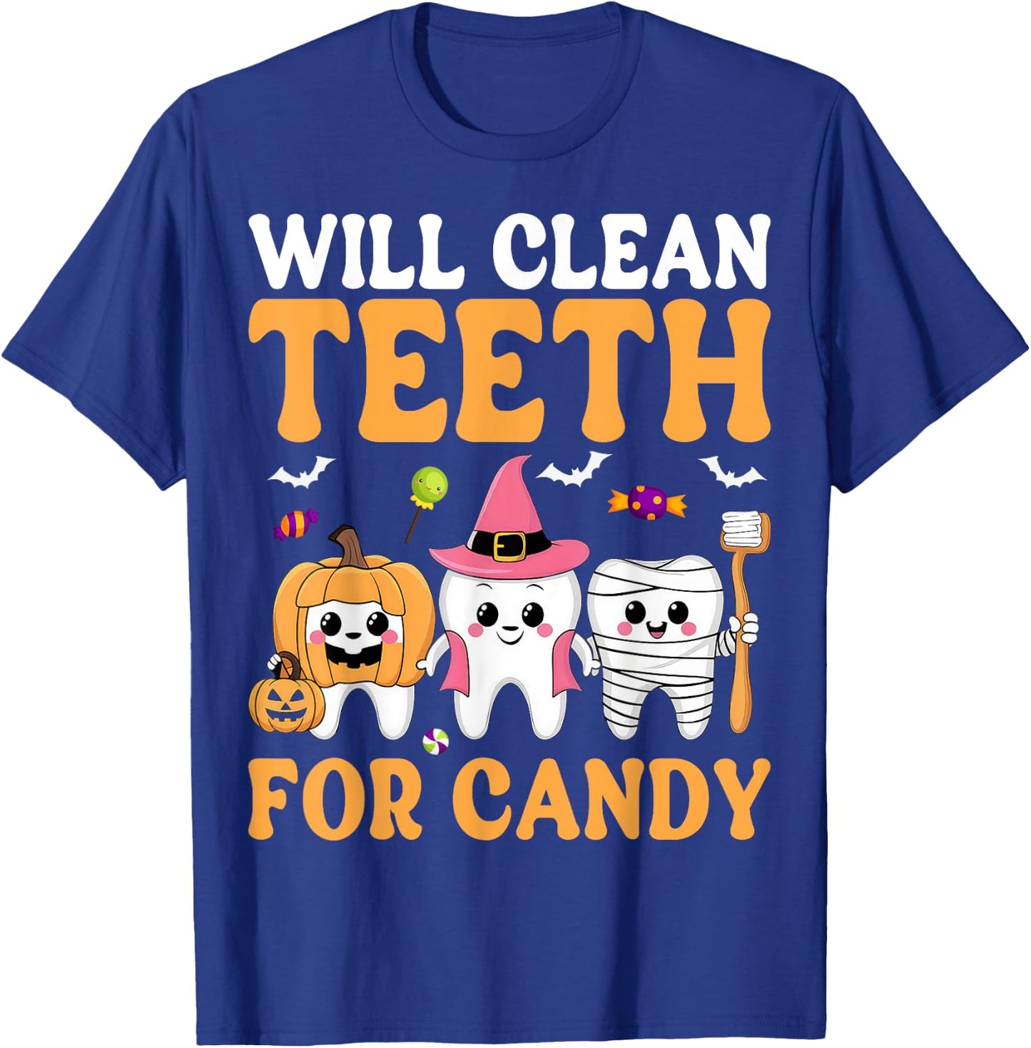 Will Clean Teeth for Candy Dental Assistant Spooky Halloween T-Shirt - T-Shirt | Royal