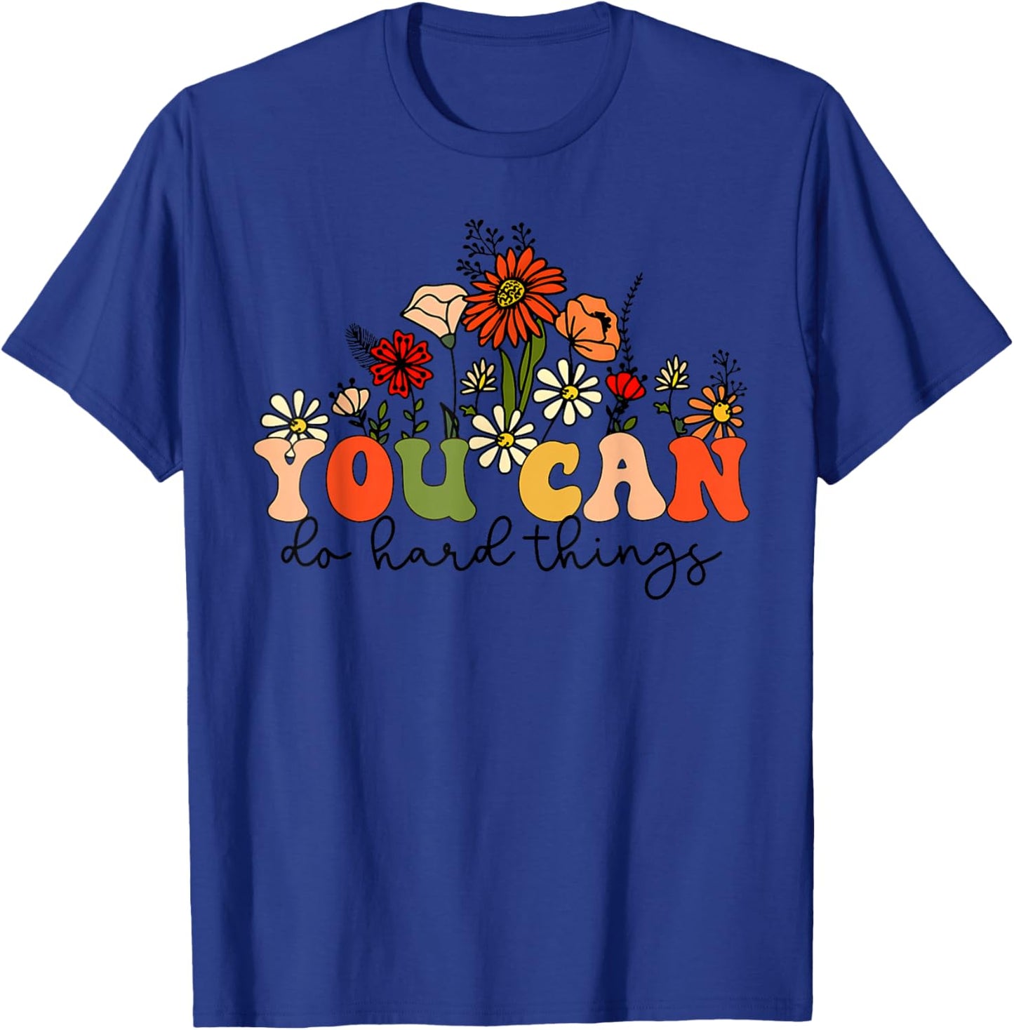 Test Day Teacher Shirt You Can Do Hard Things Women Kids T-Shirt - T-Shirt | Royal