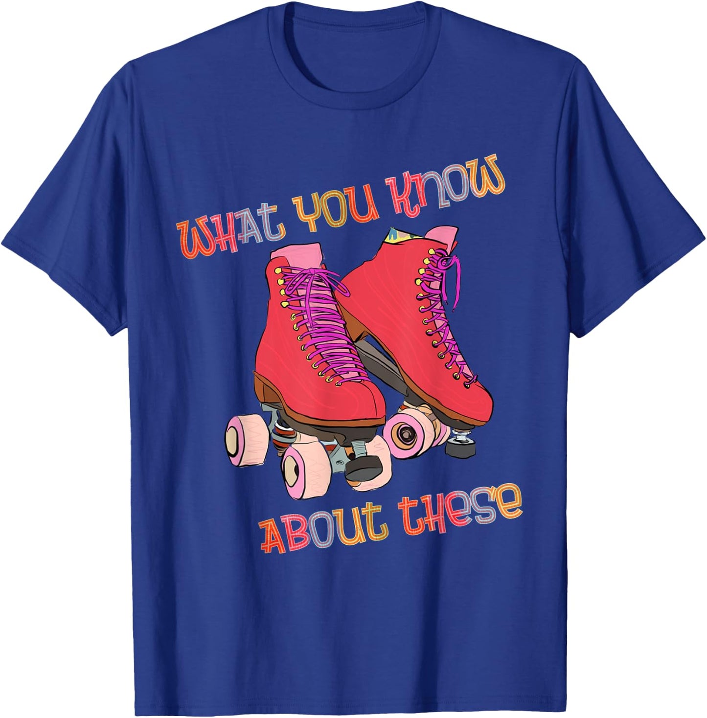 80s Roller Skates - Roller Skating - Disco Skates - Vintage T-Shirt - T-Shirt | Royal