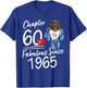 Chapter 60 Fabulous Since 1965 60th Birthday Afro Black Girl T-Shirt - T-Shirt | Royal