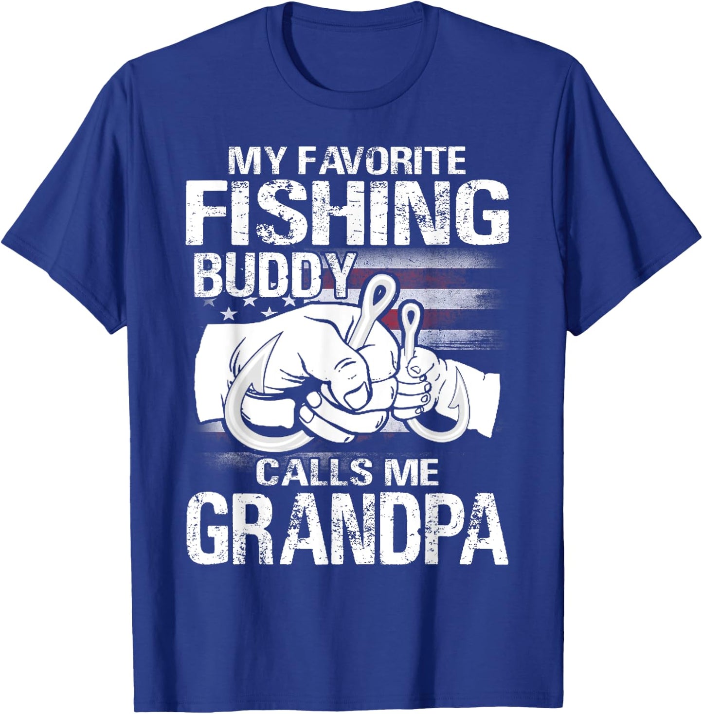 My Favorite Fishing Buddy Calls Me Grandpa T-Shirt - T-Shirt | Royal