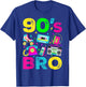 90s Bro 1990s Vintage Style Nineties Retro Party T-Shirt - T-Shirt | Royal