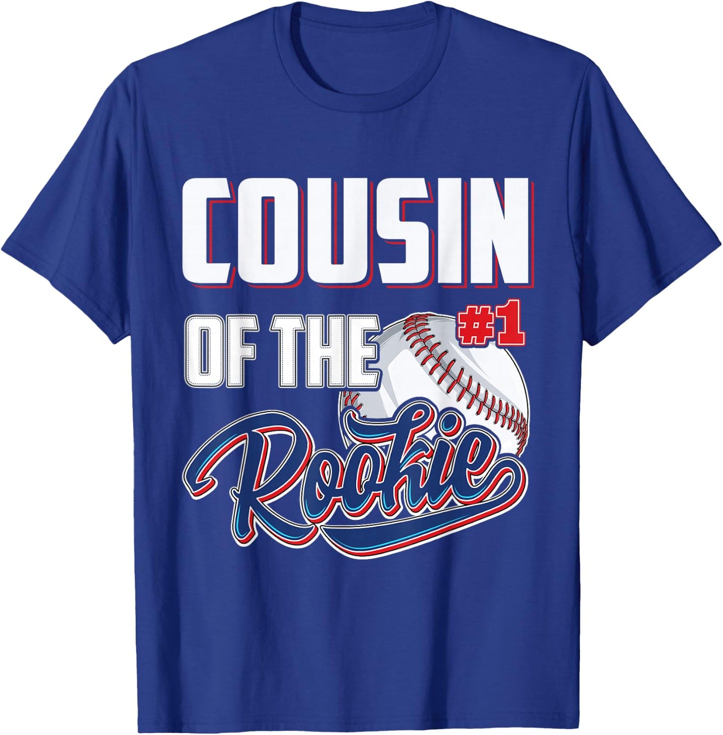 Cousin of Rookie 1 Years old Team 1st Birthday Baseball T-Shirt - T-Shirt | Royal