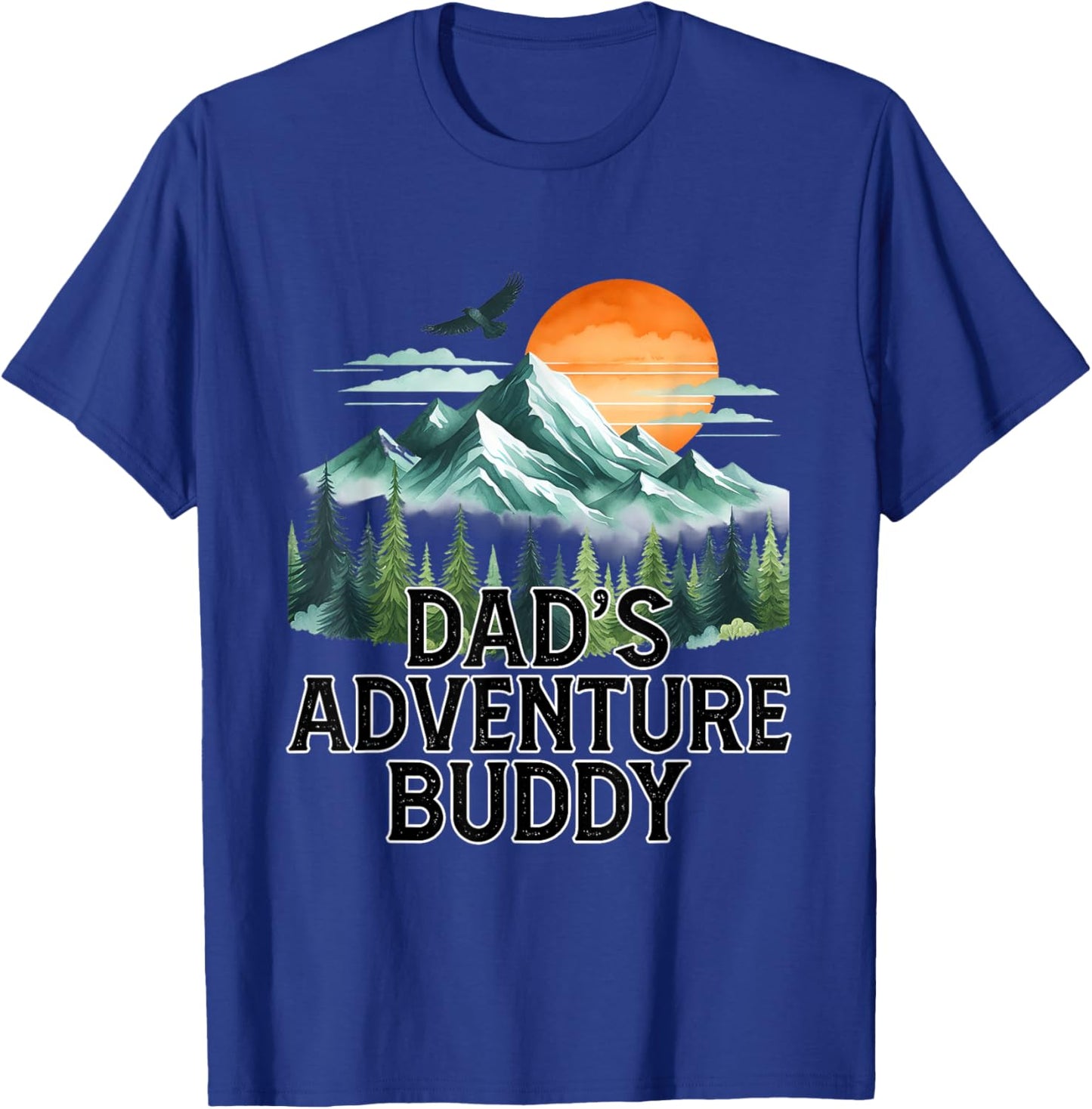 Dad's Adventure Buddy Outdoor Adventure Matching Family T-Shirt - T-Shirt | Royal