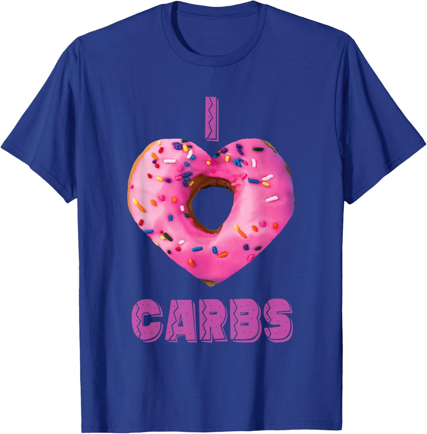 I Love Carbs Pink T-Shirt - T-Shirt | Royal