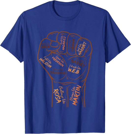 Power Fist Hand Inspiring Black Leaders Black History Month T-Shirt - T-Shirt | Royal