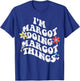 Retro Groovy Im MARGOT Doing MARGOT Things Funny Mother's T-Shirt - T-Shirt | Royal
