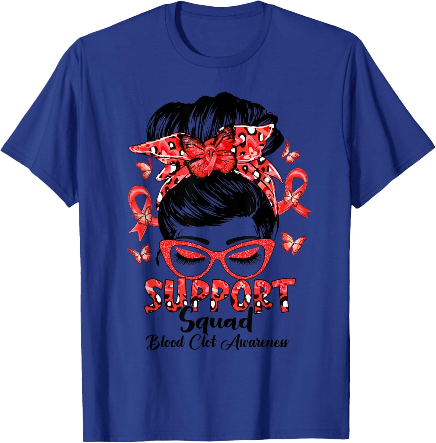 Support Squad Messy Bun Blood Clot Awareness Gifts T-Shirt - T-Shirt | Royal