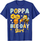 Poppa Of The Bee-Day Girl Funny Bee Birthday Girl T-Shirt - T-Shirt | Royal
