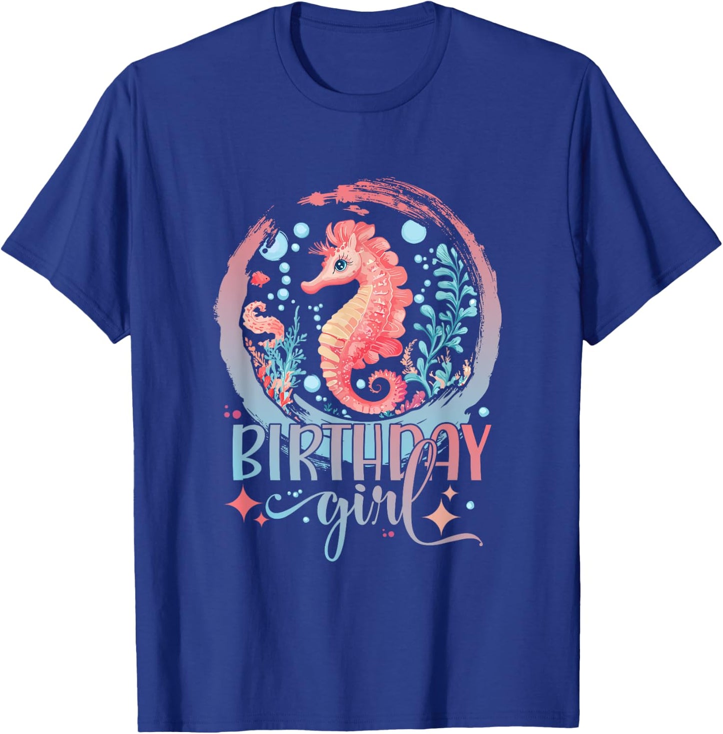 Birthday Girl Seahorse Women Cute Sea Horse Birthday Girl T-Shirt - T-Shirt | Royal