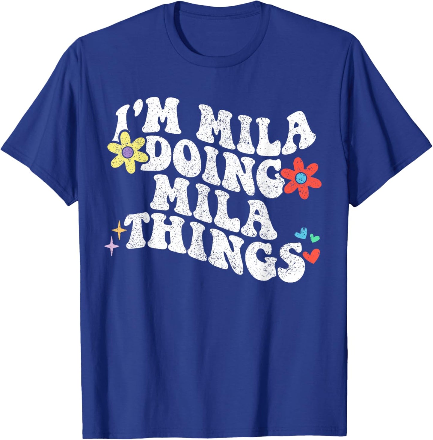 Retro Groovy Im Mila Doing Mila Things Funny Mother's Day T-Shirt - T-Shirt | Royal