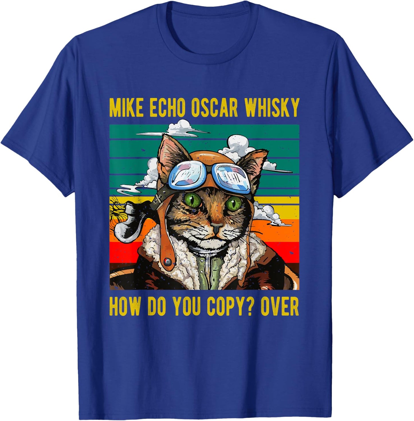 Mike Echo Oscar Whisky Cat Funny Cat's Pun Pilot Vintage Women T-Shirt - T-Shirt | Royal