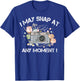 I May Snap At Any Moment Funny Camera Photography Gifts Cool T-Shirt - T-Shirt | Royal