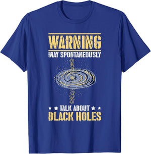 Black Hole Space Light Galaxy Universe Milky Way Gravity T-Shirt - T-Shirt | Royal