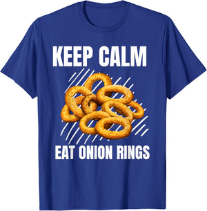 Keep Calm Eat Onion Rings Vintage Grunge Onion Rings Lover T-Shirt - T-Shirt | Royal