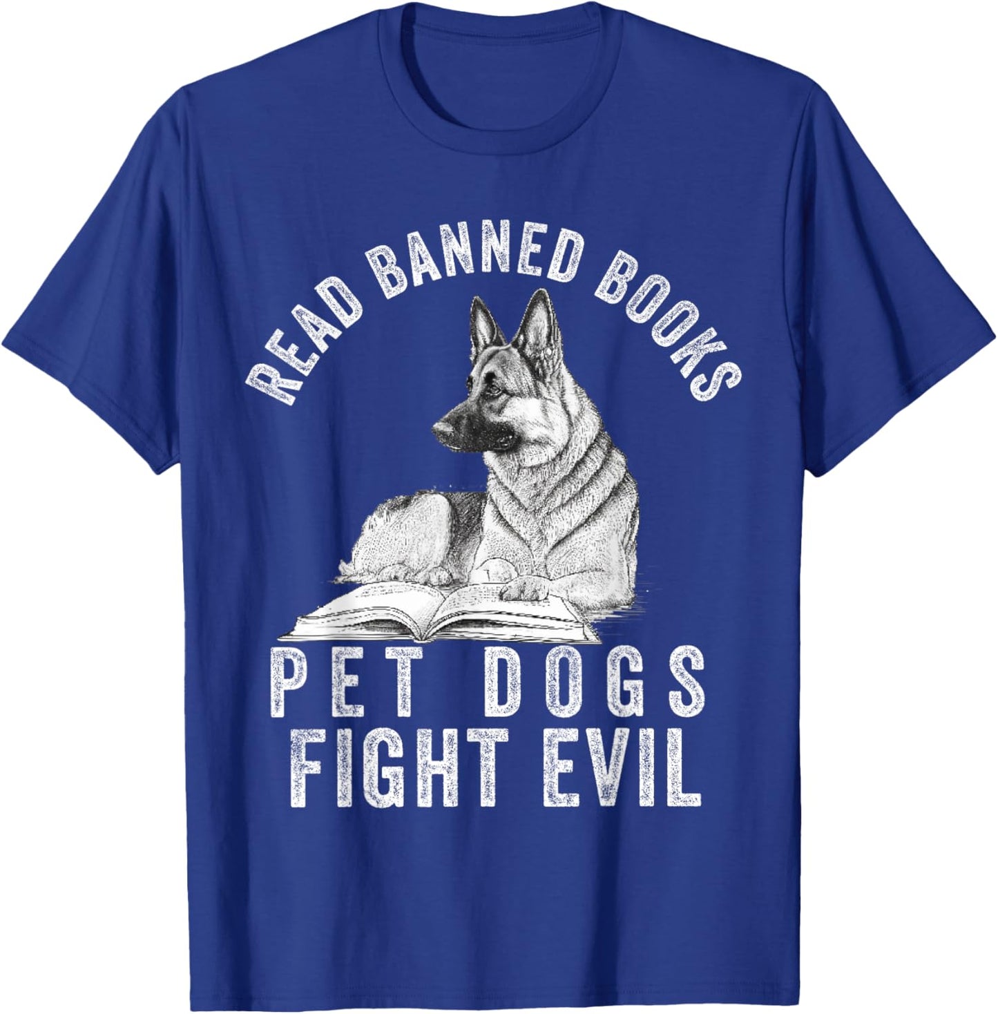 I Read Banned Books Lover BookWorm Love Banned Books T-Shirt - T-Shirt | Royal