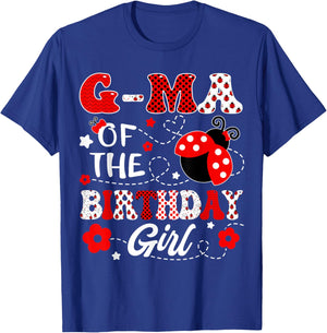 G-Ma Of The Birthday Girl Lady Bug Birthday Party T-Shirt - T-Shirt | Royal