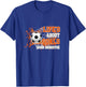 Life Is About Goals And Assists Soccer Player Sports Futbol T-Shirt - T-Shirt | Royal