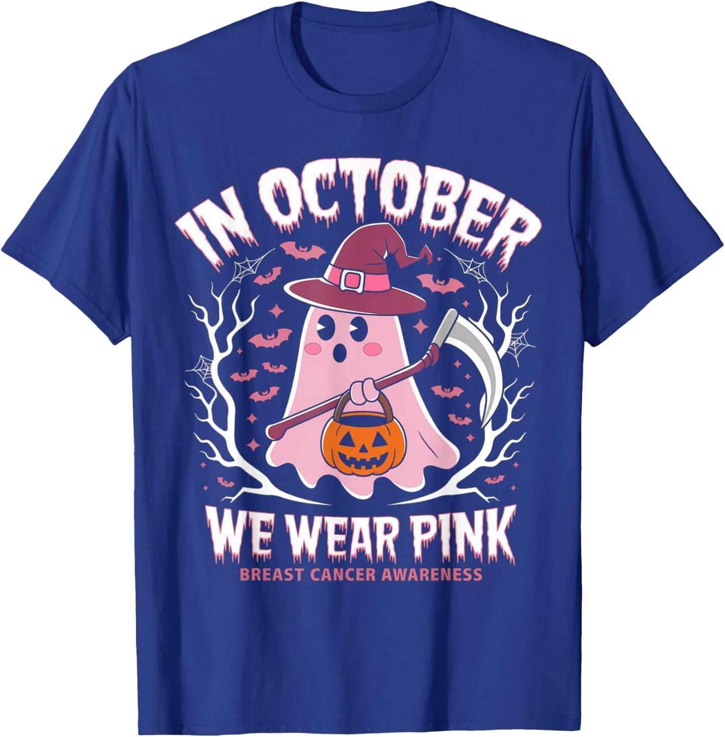 Breast Cancer Women Halloween Ghost In October We Wear Pink T-Shirt - T-Shirt | Royal