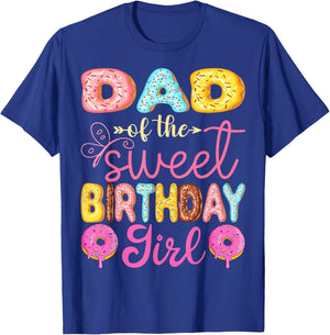 Dad Of The Sweet Birthday Girl Donut Lover Party T-Shirt - T-Shirt | Royal
