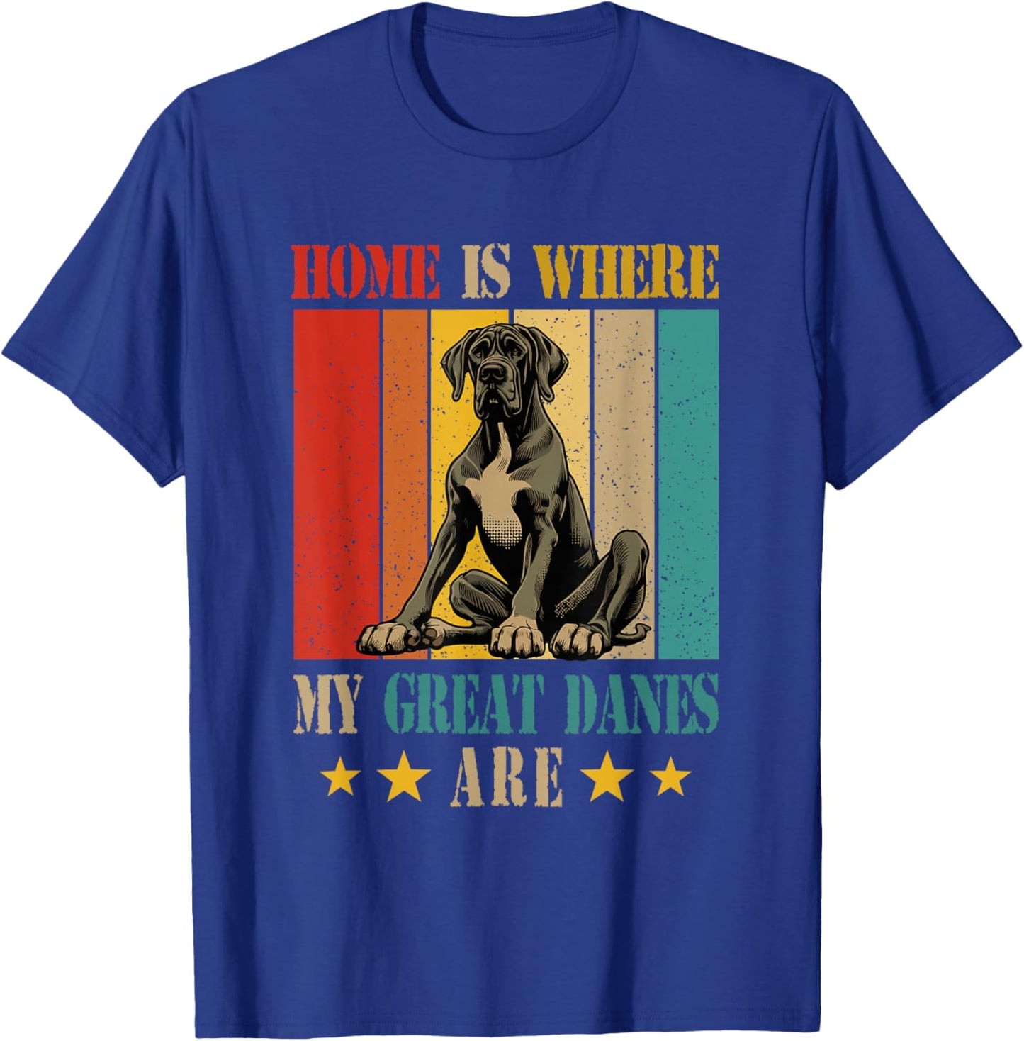 Home Definition Where My Great Danes Are Costume Owner T-Shirt - T-Shirt | Royal