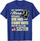 Hero Wears Dog Tags Combat Boots Proud Military Sister Gift T-Shirt - T-Shirt | Royal