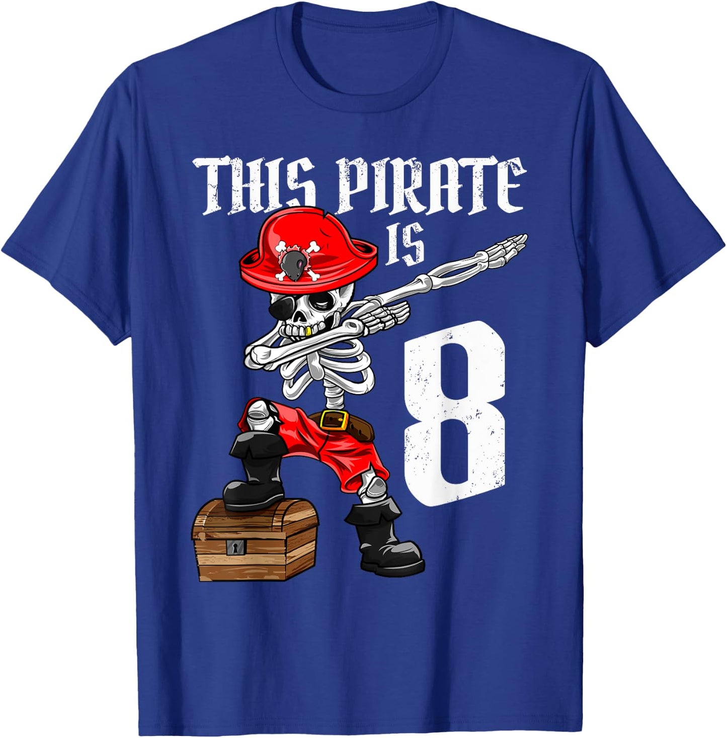This Pirate is 8 dabbing pirate shirt 8th Birthday boy eight T-Shirt - T-Shirt | Royal