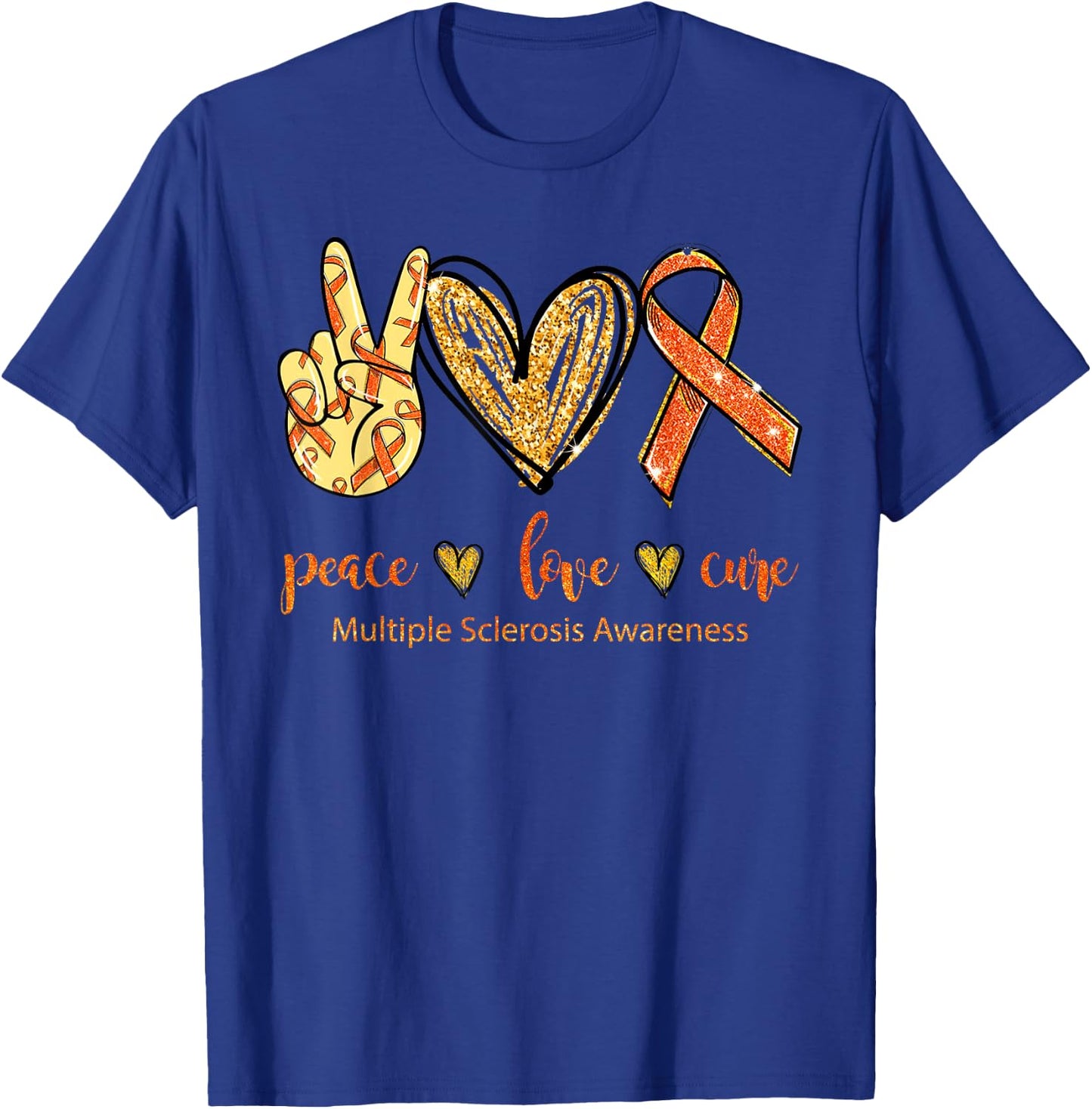 Peace Love Cure Multiple Sclerosis Awareness T-Shirt - T-Shirt | Royal