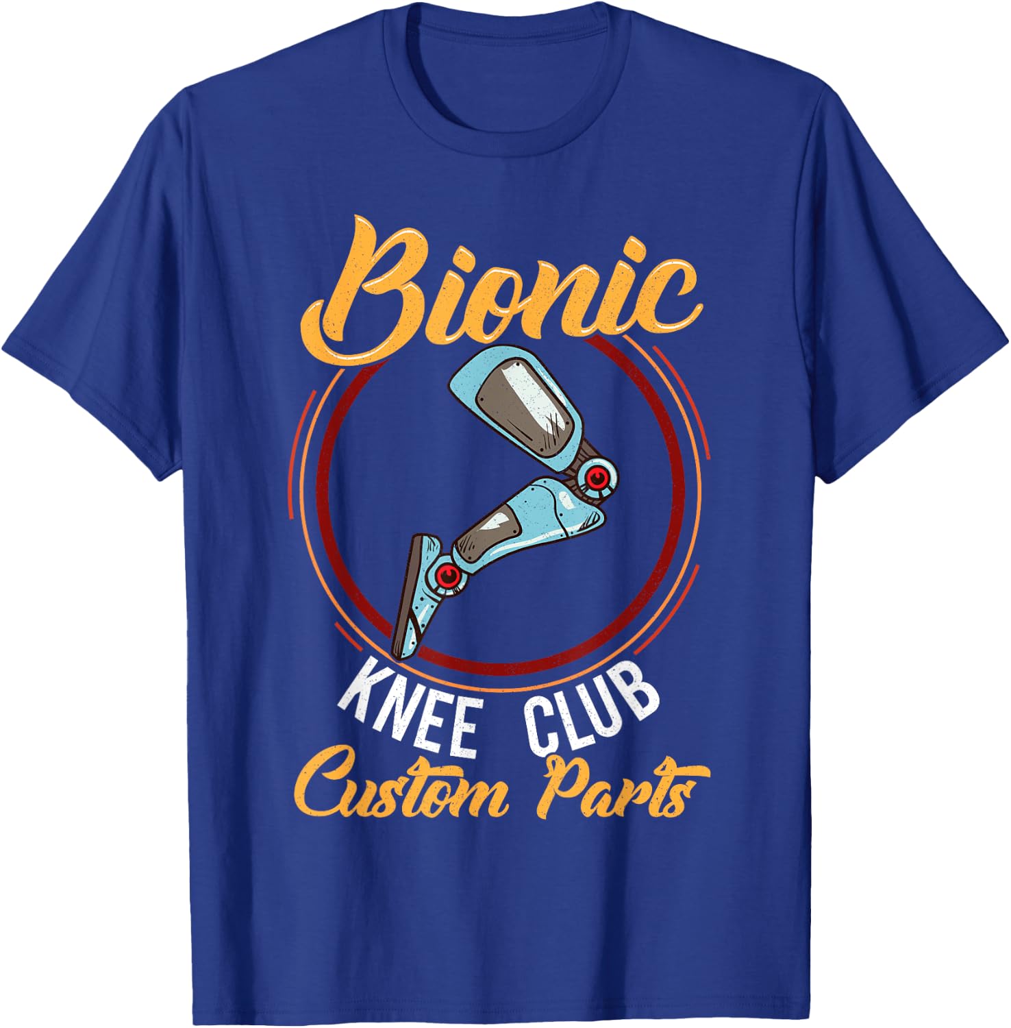 Bionic Knee Club Custom Parts Knee Replacement Funny Gift T-Shirt - T-Shirt | Royal