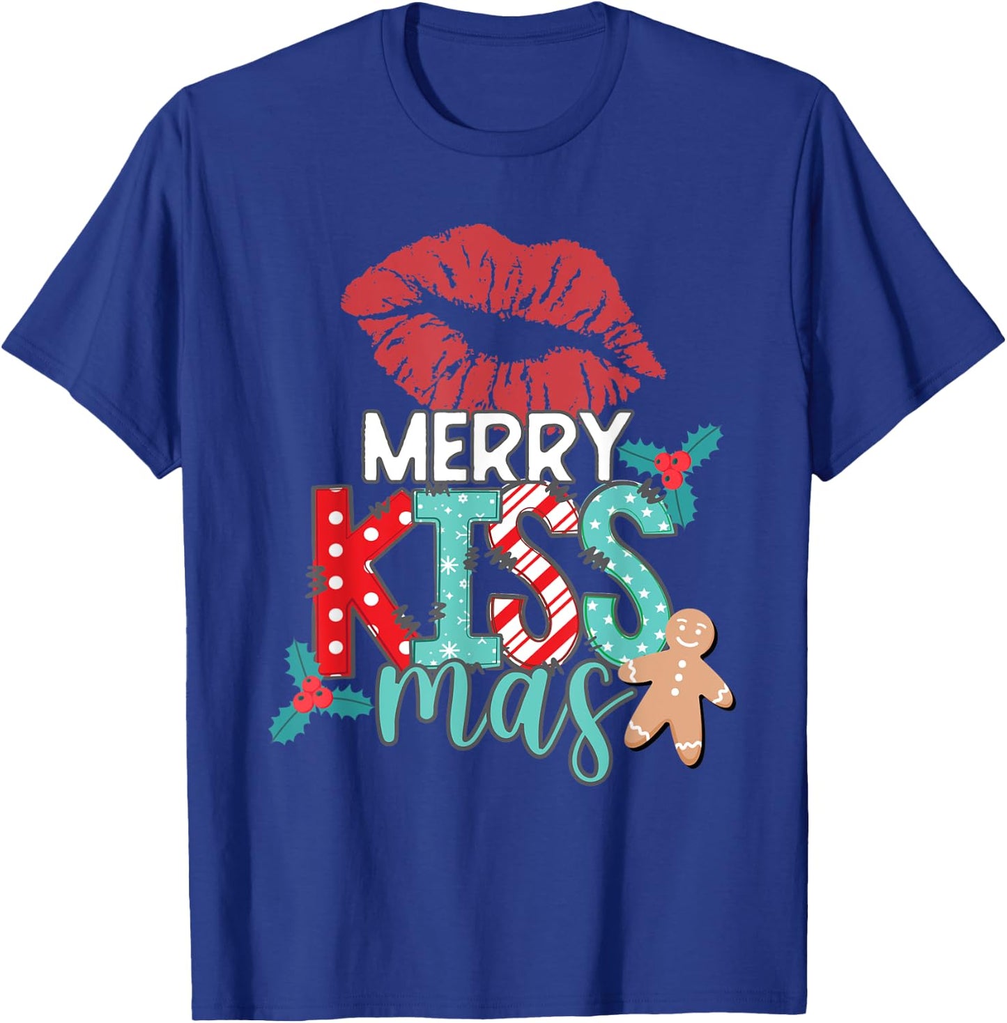MERRY KISS-MAS Christmas Red Lips Holiday Kisses Love Xmas T-Shirt - T-Shirt | Royal