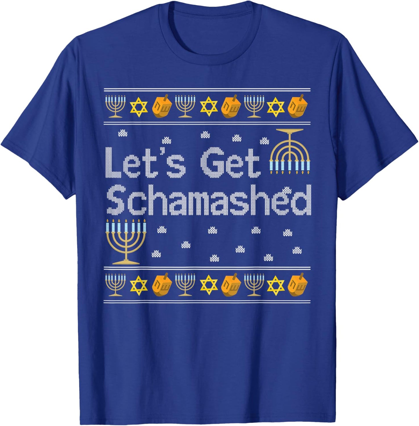 Let's Get Schamashed Hanukkah Drink Wine Jewish Jew Fun Gift T-Shirt - T-Shirt | Royal