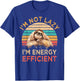 I'm Not Lazy I'm Energy Efficient Funny Sloth Gift Vintage T-Shirt - T-Shirt | Royal