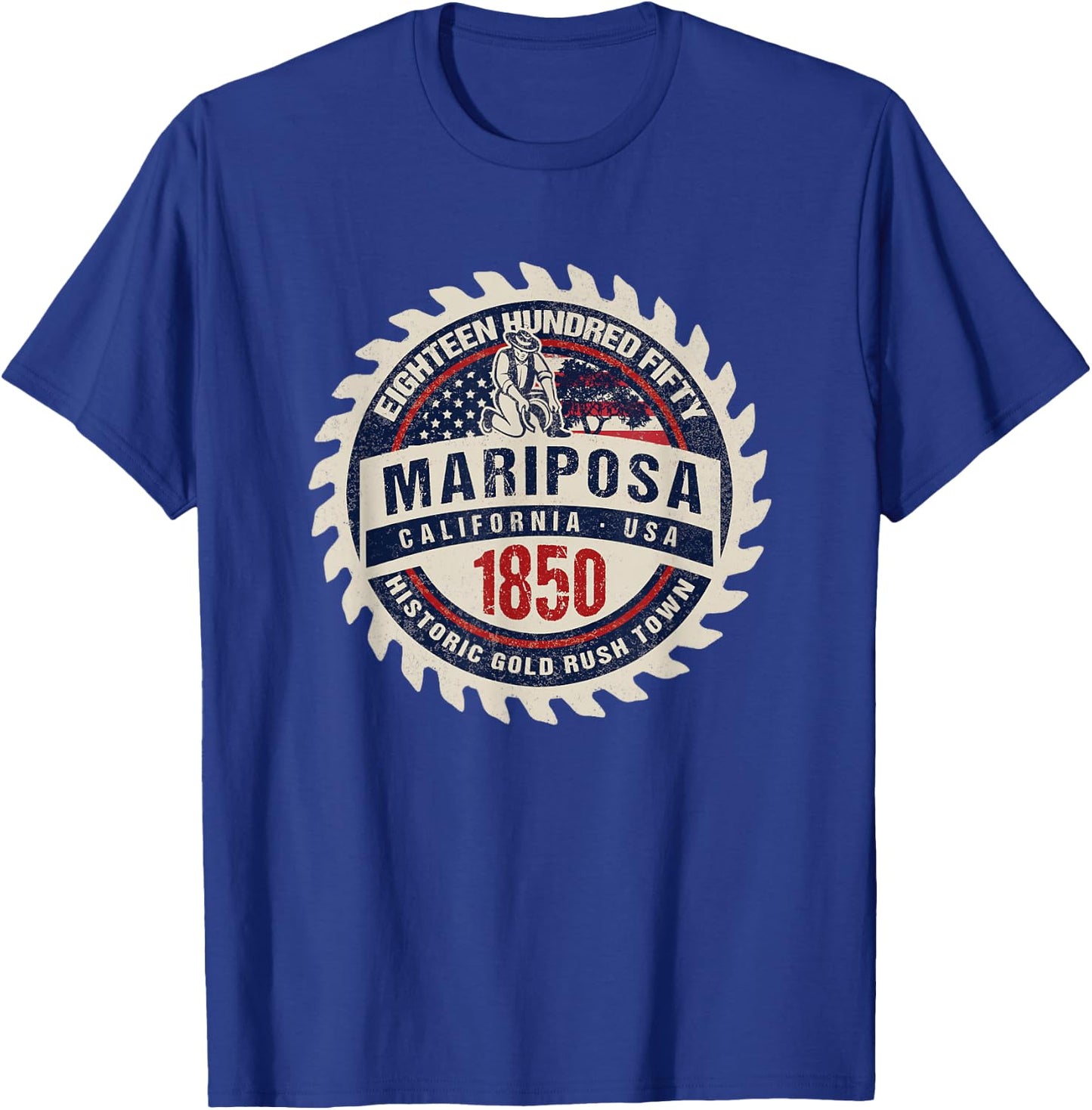 Mariposa California Historic Gold Rush Mining Town Souvenir T-Shirt - T-Shirt | Royal