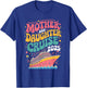 Mother And Daughter Cruise 2025 T-Shirt - T-Shirt | Royal