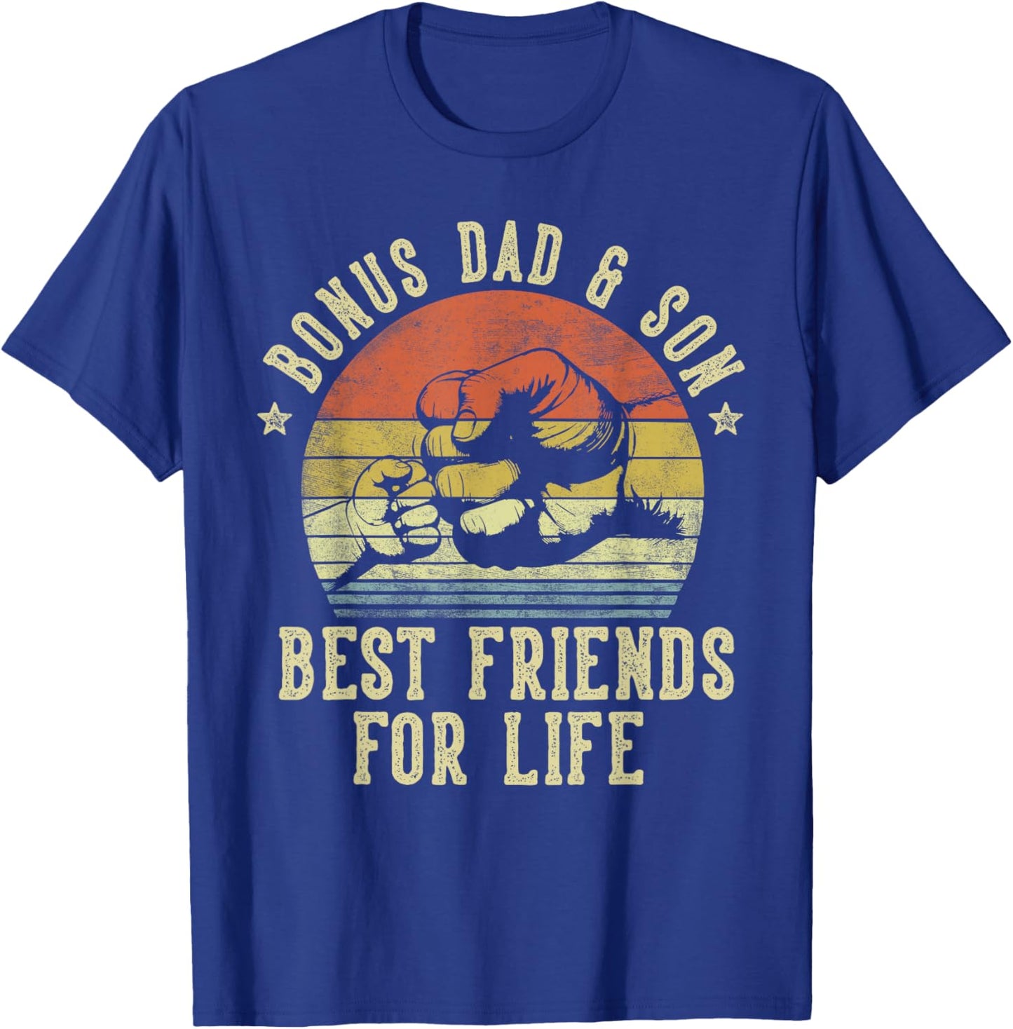 Bonus Dad and Son Best Friends for Life Funny Bonus Dad T-Shirt - T-Shirt | Royal