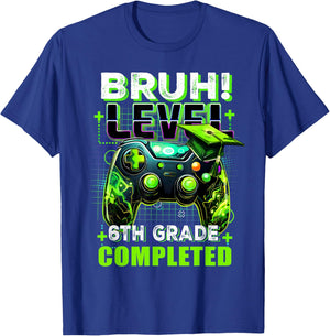 Bruh Level 6th Grade Completed Last Day Of School Graduate T-Shirt - T-Shirt | Royal