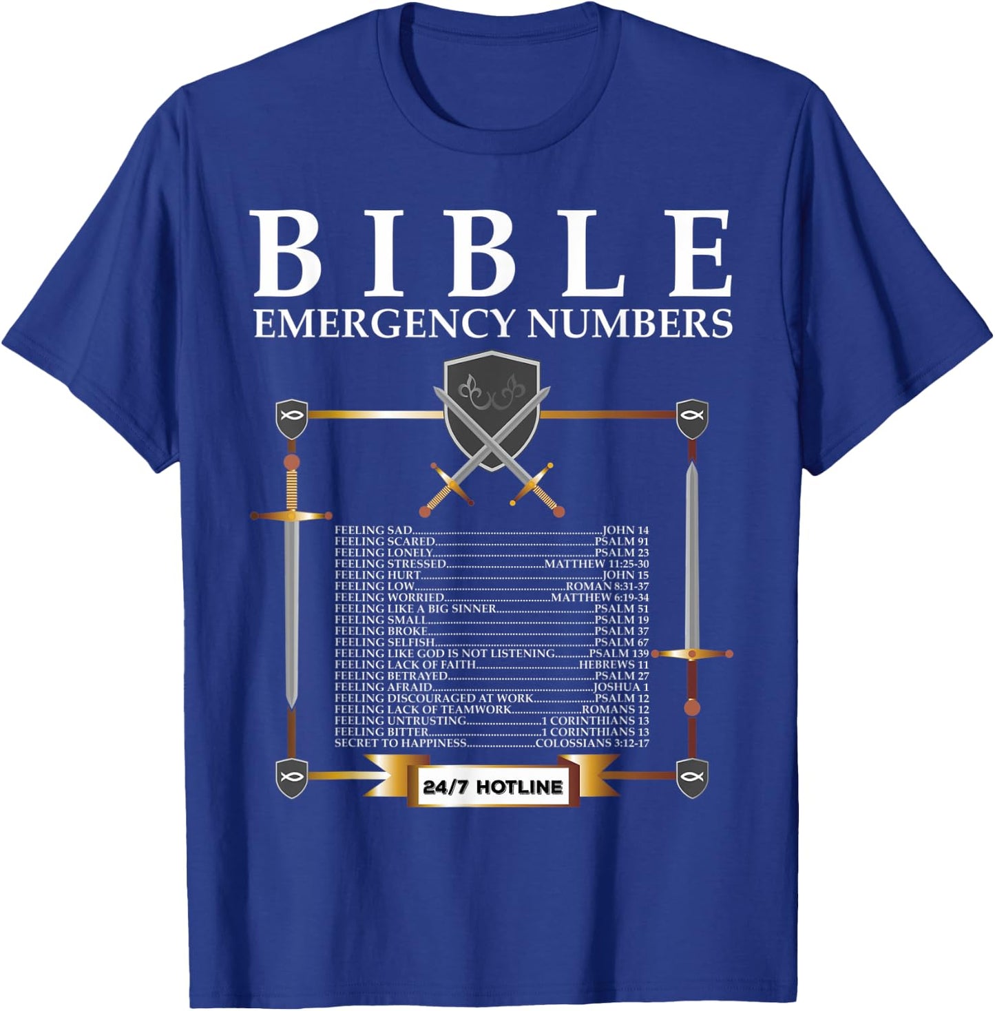 Bible Emergency Hotline Numbers - Cool Christian Bible Verse T-Shirt - T-Shirt | Royal