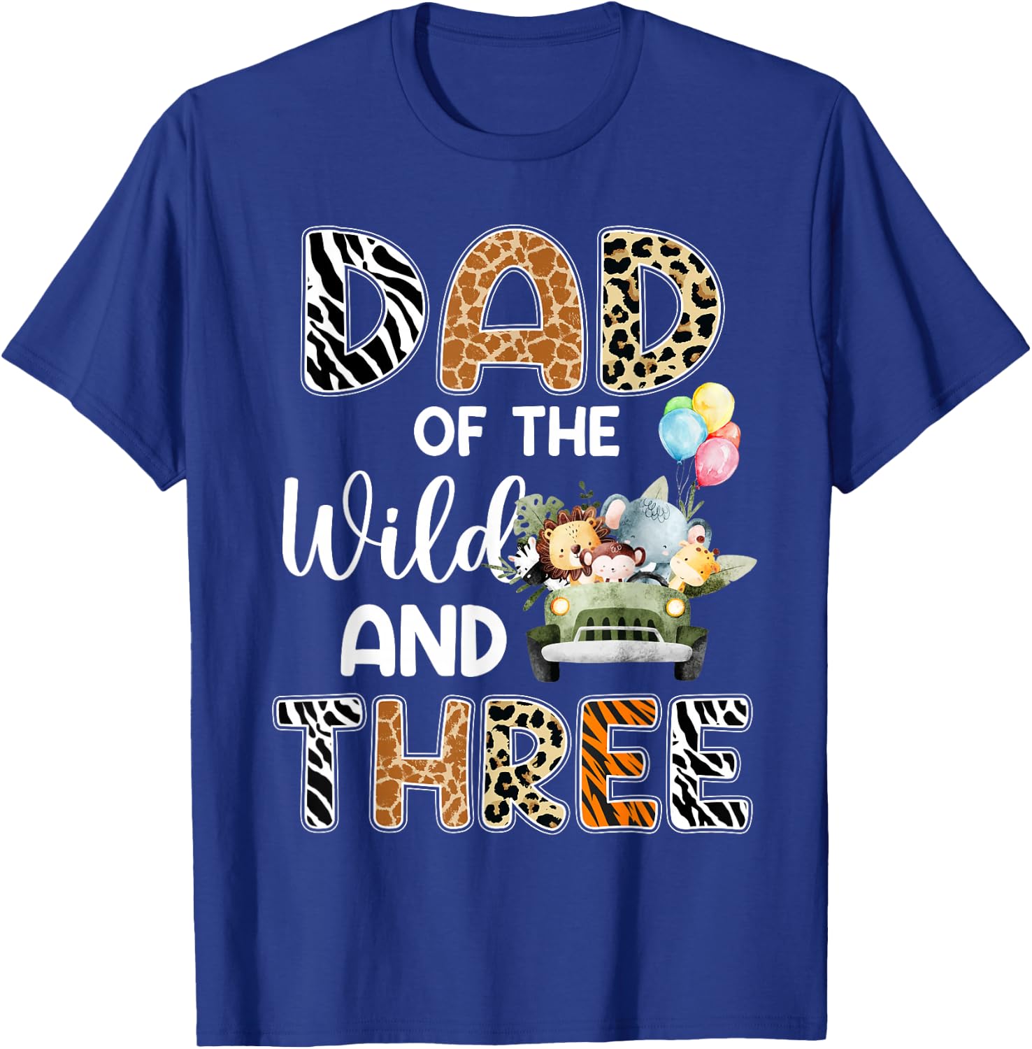 Dad Of The Wild and Three 3 Birthday Zoo Theme Safari Jungle T-Shirt - T-Shirt | Royal