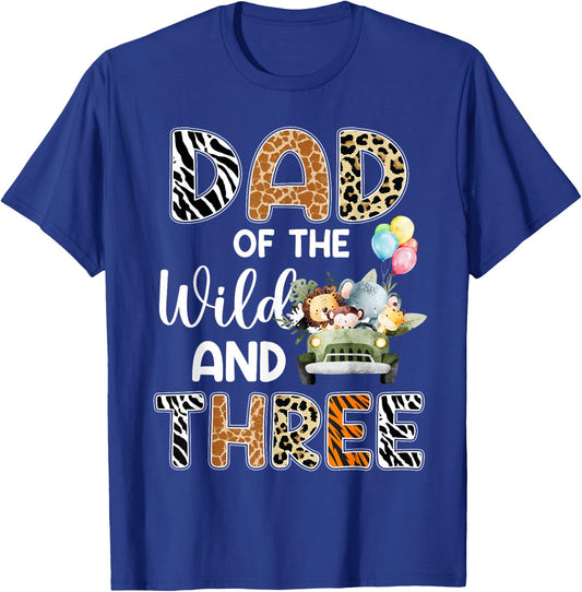 Dad Of The Wild and Three 3 Birthday Zoo Theme Safari Jungle T-Shirt - T-Shirt | Royal