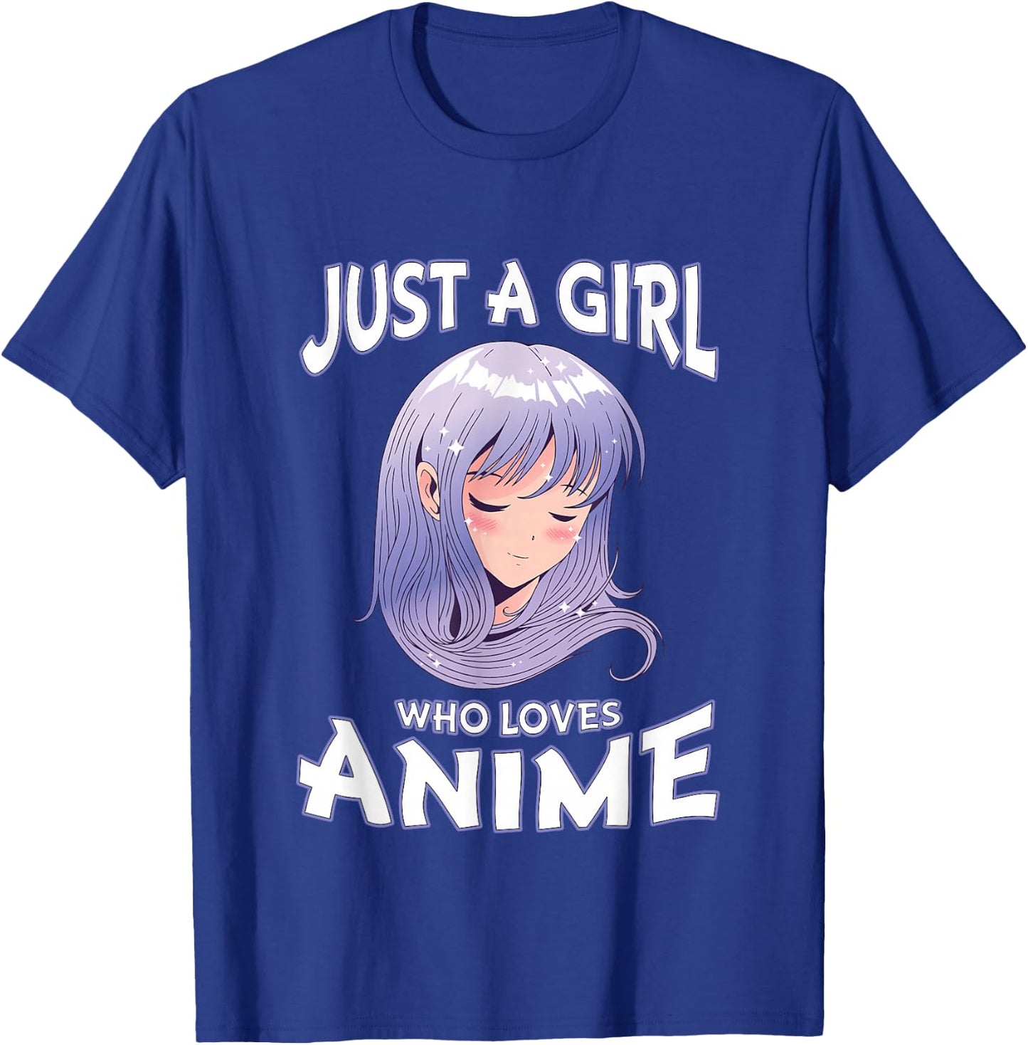 Just A Girl Who Loves Anime Gifts for Teen Girls Anime Merch Small T-Shirt - T-Shirt | Royal