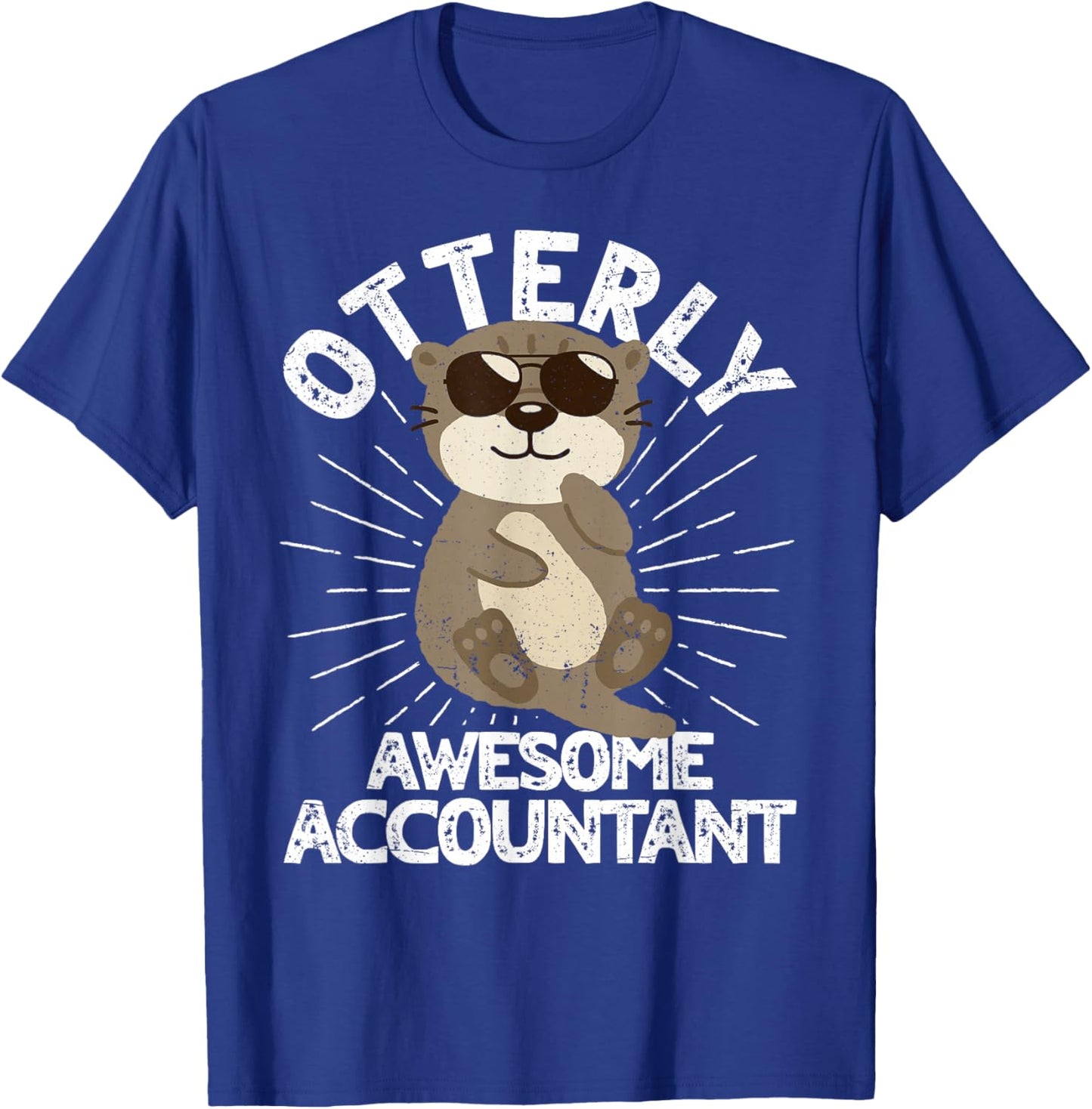 Otterly Awesome Accountant Otter Funny Accounting CPA T-Shirt - T-Shirt | Royal