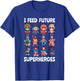 I Feed Future Superheroes Cafeteria Worker Lunch Lady Squad T-Shirt - T-Shirt | Royal